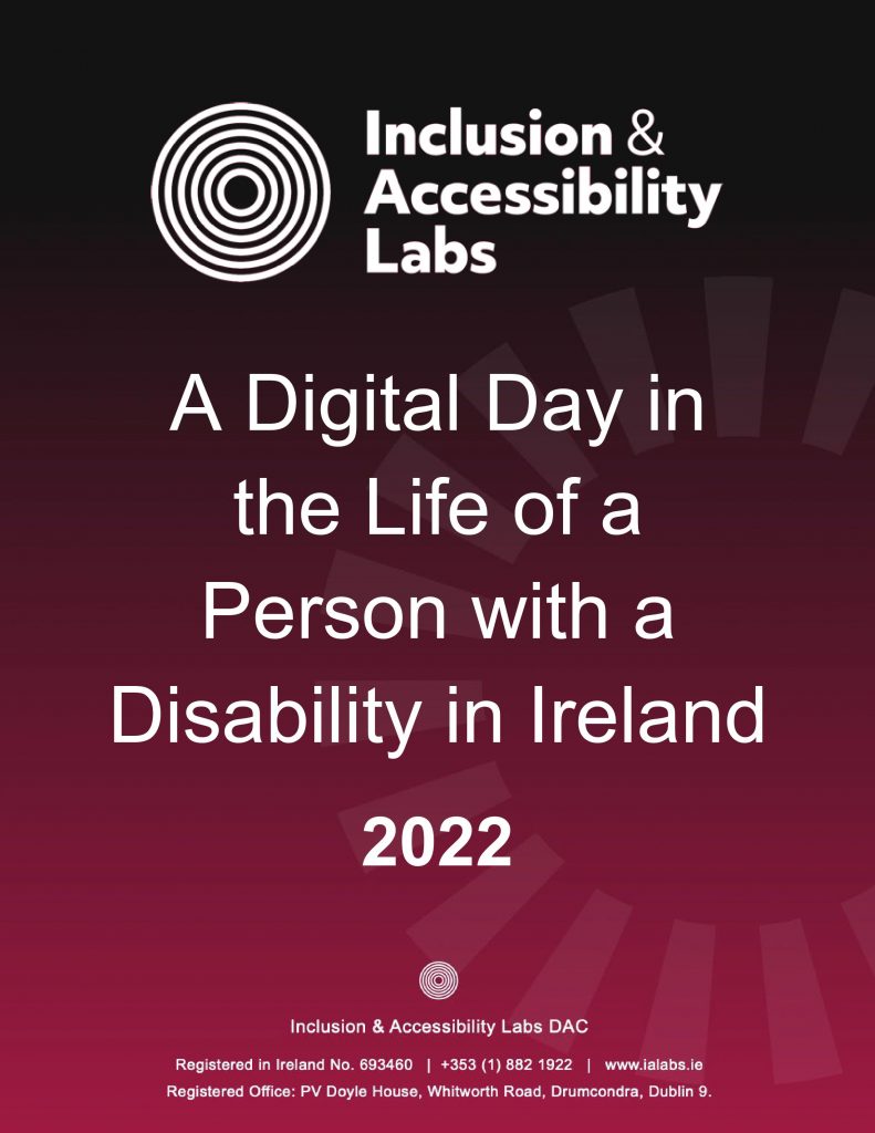 Report Cover for A Digital Day in the Life of a Person with a Disability in Ireland 2022